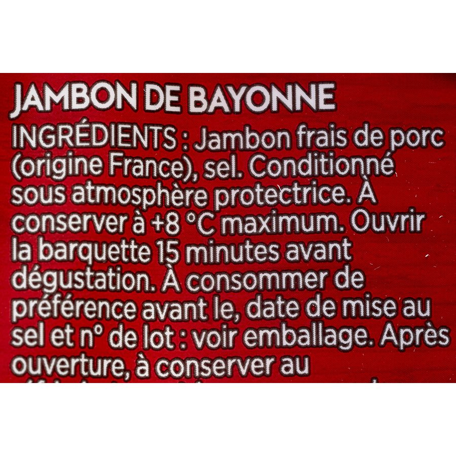 Maison Delpeyrat Cœur de jambon de Bayonne - Liste des ingrédients